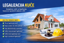 Legalizacija kuce - zgrade - objekta - vikendice